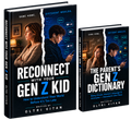 Reconnect With Your Gen-Z Kid + FREE Gen Z Dictionary